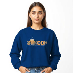 "Chai Bina Sukoon Kaha Re" Printed Sweat Shirts for Girls | Desi Style - Image 4